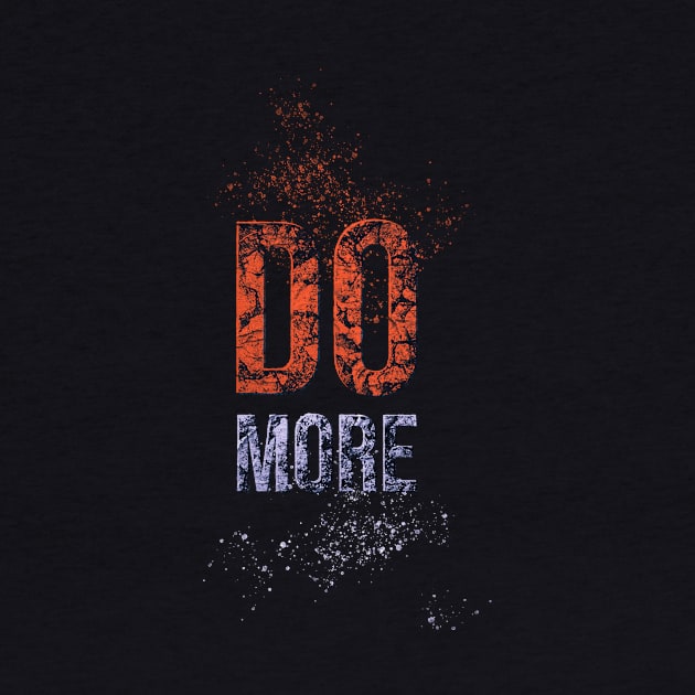 Do More by SrabonArafat